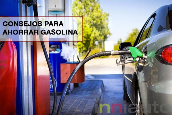 15 consejos para ahorrar gasolina